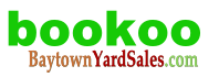 Home of Baytown Yard Sales, Baytown, Texas
